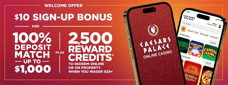 Caesars Welcome Bonus (Casino)