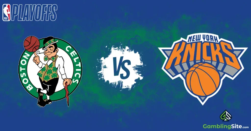Boston Celtics vs. New York Knicks