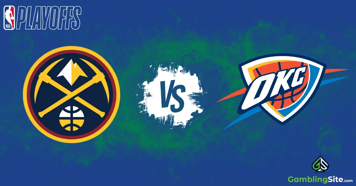 Denver Nuggets vs. Oklahoma City Thunder