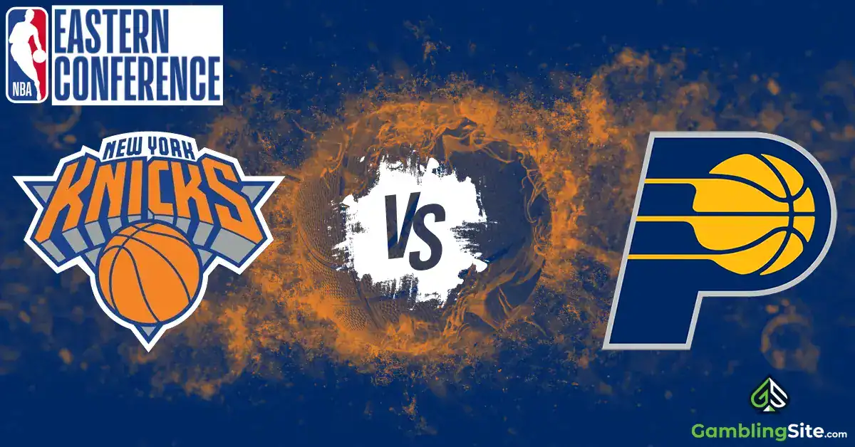 New York Knicks vs. Indiana Pacers