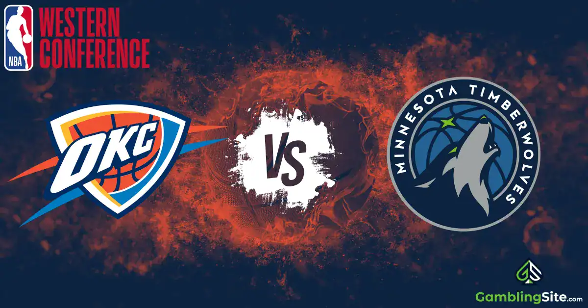 Oklahoma City Thunder vs. Minnesota Timberwolves - Western Conference Final