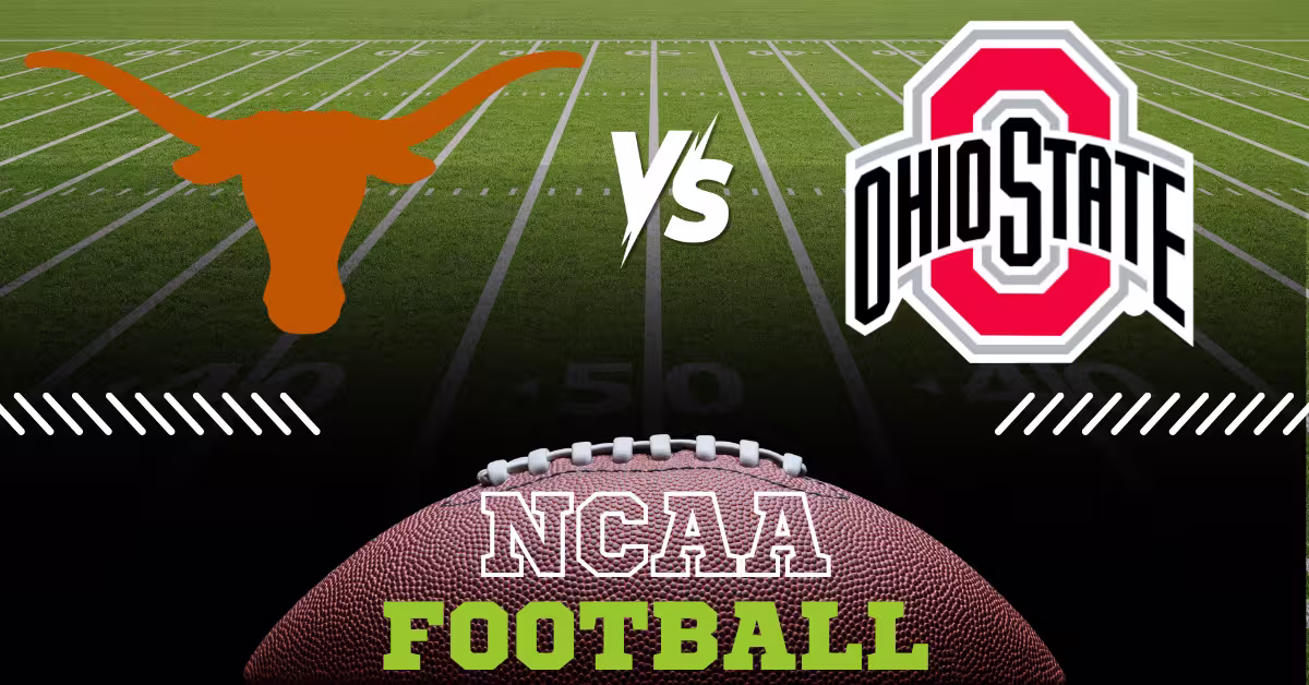 Texas Longhorns vs. Ohio State Buckeyes - NCAA Football