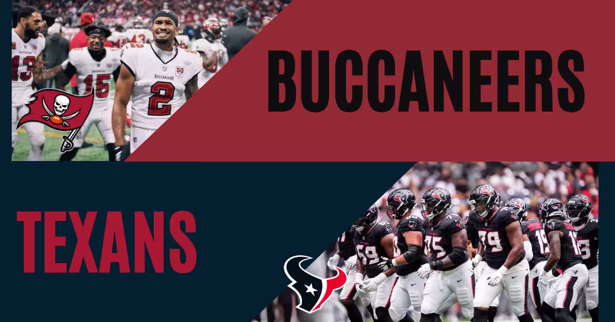 Tampa Bay Buccaneers vs. Houston Texans