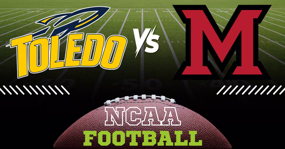 Toledo Rockets vs. Miami Ohio RedHawks - NCAA Football