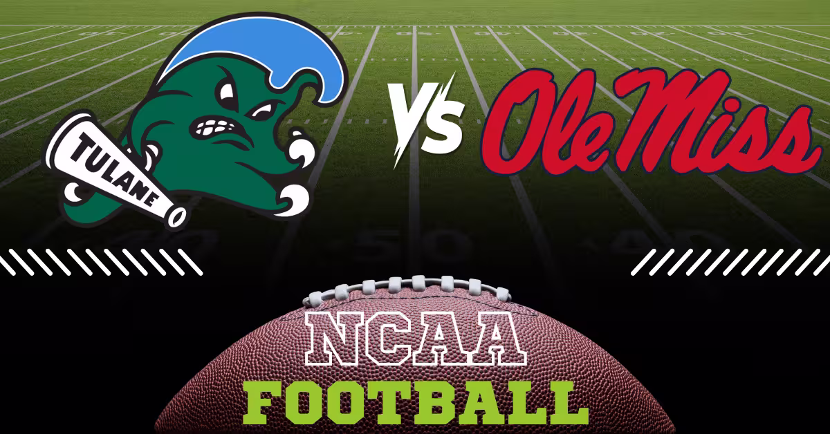 Tulane Green Wave vs. Ole Miss Rebels - NCAA Football