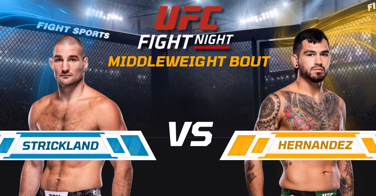 Sean Strickland vs. Anthony Hernandez - UFC Fight Night