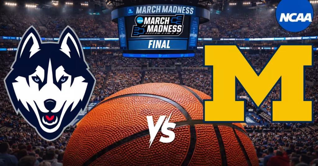 UConn Huskies vs. Michigan Wolverines - March Madness Final