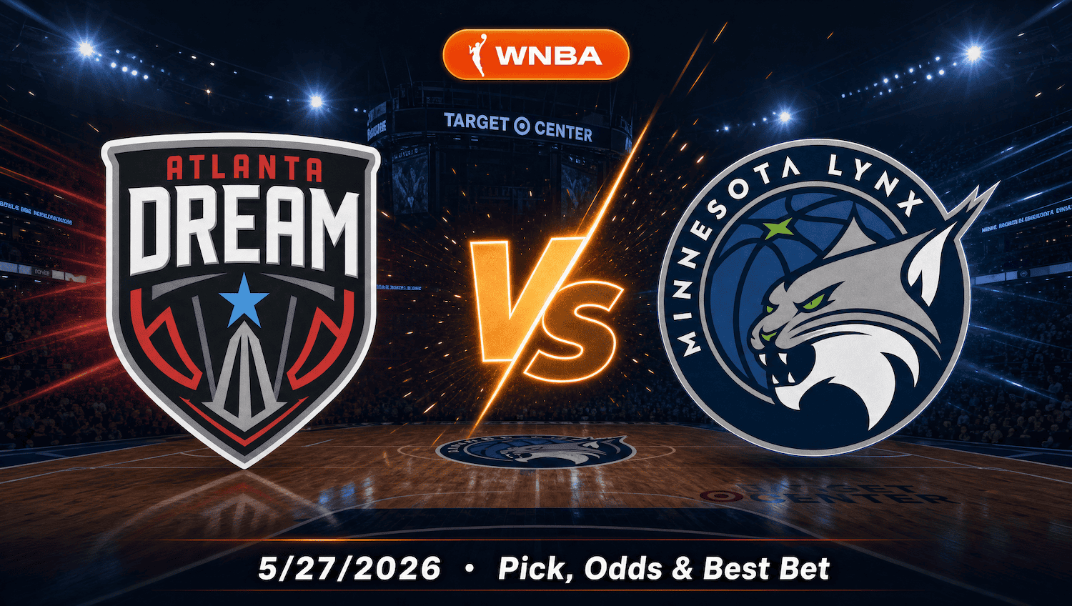 Dream vs. Lynx Prediction 5/27/26