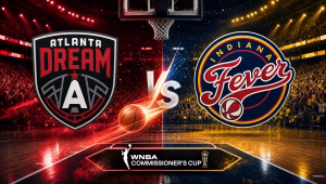 Atlanta Dream vs Indiana Fever WNBA Commissioner's Cup